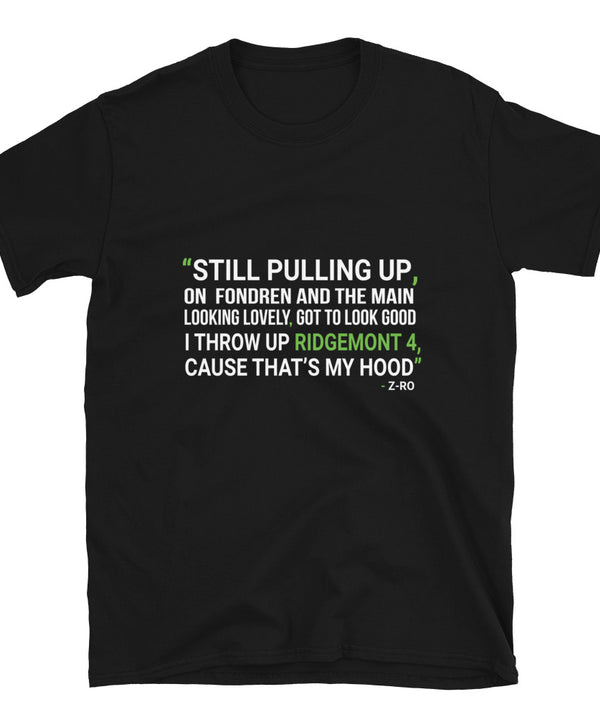 H Town Z-Ro Lyrics Unisex T-Shirt