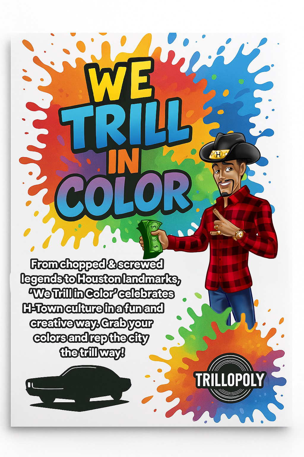 We Trill In Color - Houston Coloring Book