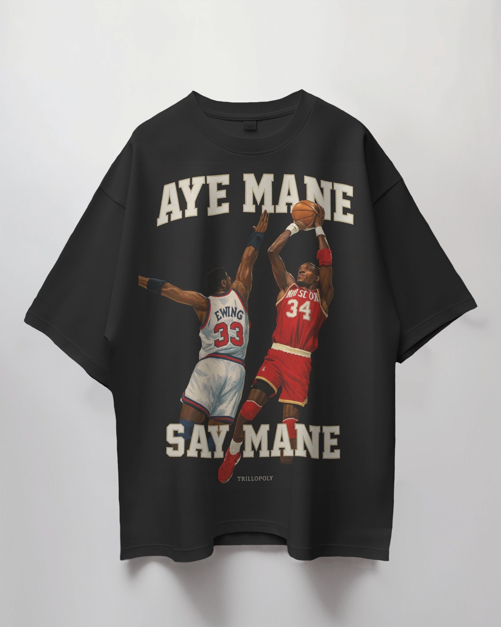 Aye Mane Say Mane T-shirt