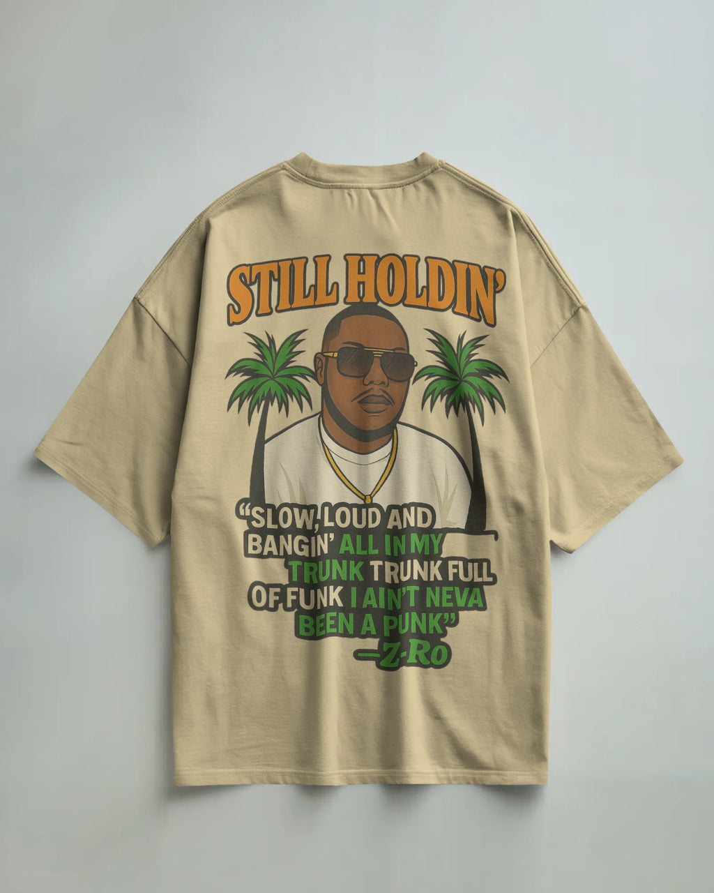 Still Holdin' Oversized T-shirt