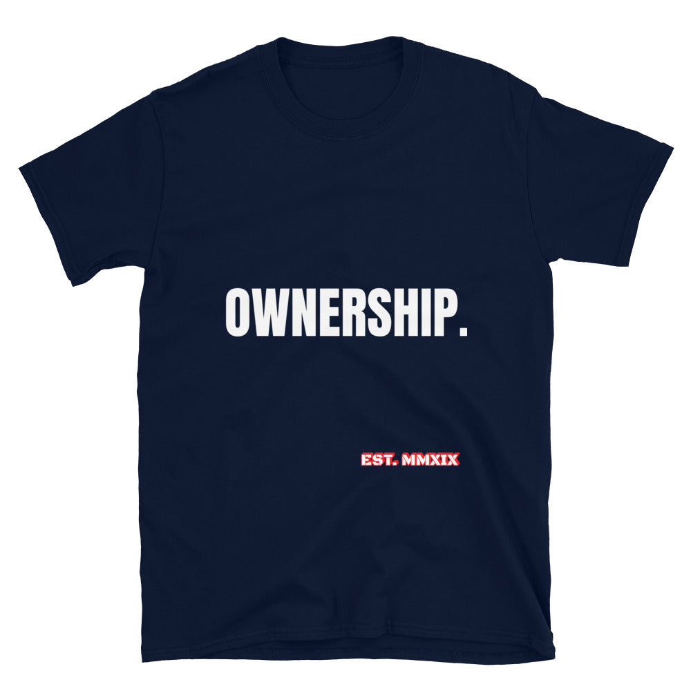 Ownership Unisex T-Shirt